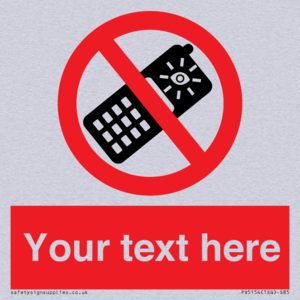 Custom No camera phones Sign